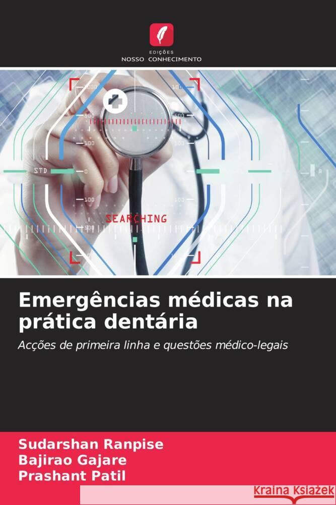 Emerg?ncias m?dicas na pr?tica dent?ria Sudarshan Ranpise Bajirao Gajare Prashant Patil 9786206598923 Edicoes Nosso Conhecimento - książka