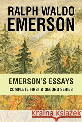 Emerson's Essays: Complete First & Second Series Ralph Waldo Emerson 9789355225641 Classy Publishing - książka