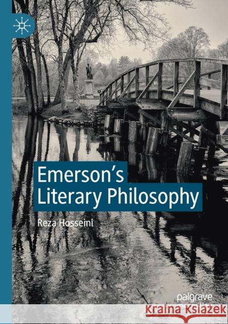 Emerson's Literary Philosophy Reza Hosseini 9783030549817 Springer Nature Switzerland AG - książka