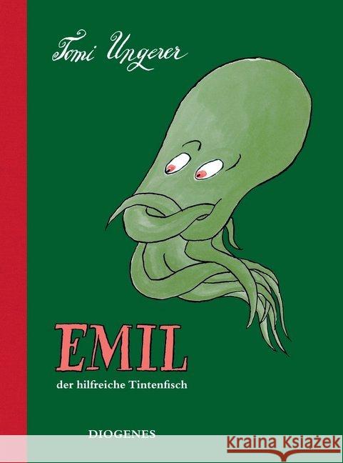 Emil : Der hilfreiche Tintenfisch Ungerer, Tomi 9783257012408 Diogenes - książka