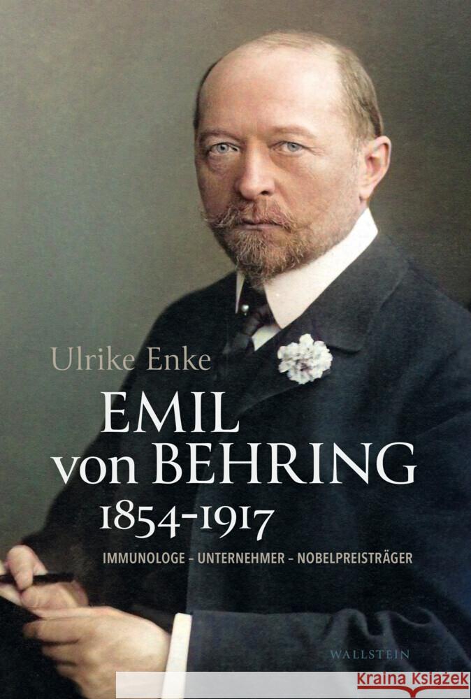 Emil von Behring 1854-1917 Enke, Ulrike 9783835355019 Wallstein - książka