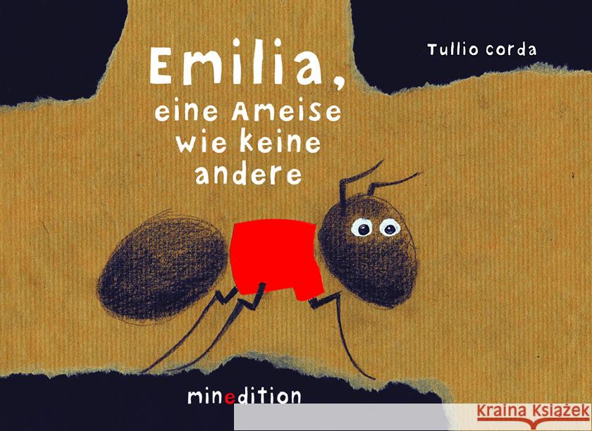 Emilia, eine Ameise wie keine andere Corda, Tullio 9783039340576 Minedition - książka
