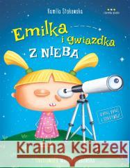 Emilka i gwiazdka z nieba Kamila Stokowska, Marta Grabowska 9788367173094 Lemoniada - książka