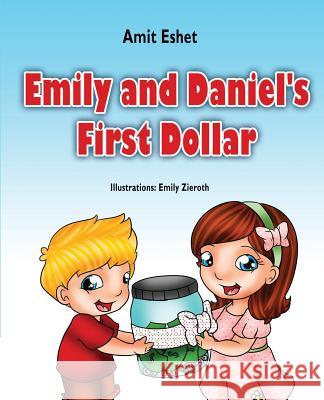 Emily and Daniel's First Dollar Amit Eshet Sigalit Eshet Emily Zieroth 9789659263363 Simple Story - książka