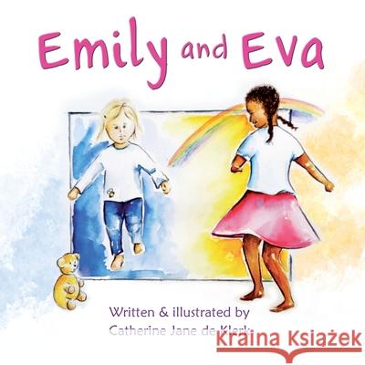 Emily and Eva Catherine Jane d Eva Nkoana 9780473592257 Catherine Jane Art - książka