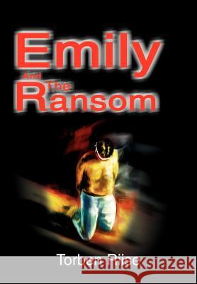 Emily And The Ransom Torben Riise 9780595653379 Writers Club Press - książka
