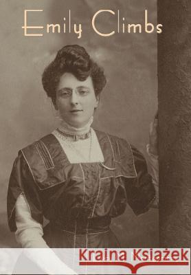 Emily Climbs Lucy M Montgomery   9798889420071 Indoeuropeanpublishing.com - książka