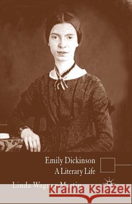 Emily Dickinson: A Literary Life Wagner-Martin, L. 9781349441365 Palgrave Macmillan - książka