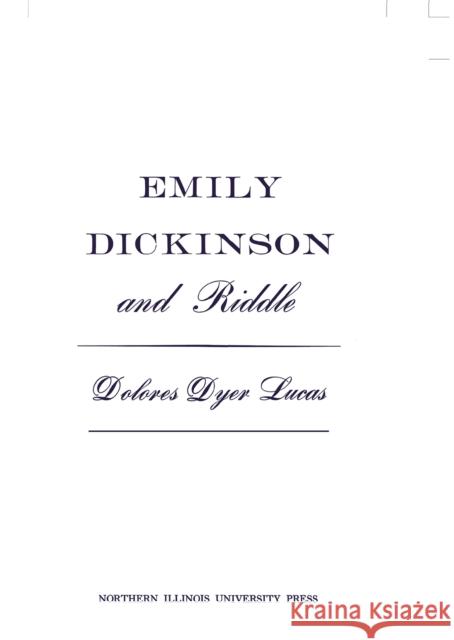 Emily Dickinson and Riddle Lucas, D 9780875800110 John Wiley & Sons - książka