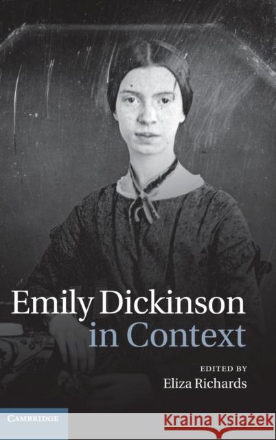 Emily Dickinson in Context Eliza Richards 9781107022744  - książka