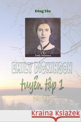 Emily Dickinson Tuy_n T_p I Dong Yen 9780359516926 Lulu.com - książka