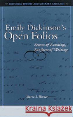Emily Dickinson's Open Folios: Scenes of Reading, Surfaces of Writing Werner, Marta L. 9780472105861 The University of Michigan Press - książka