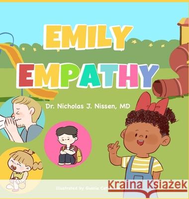 Emily Empathy Nicholas J. Nissen Gusnia Catherina 9781644561508 Indies United Publishing House, LLC - książka