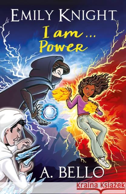 Emily Knight I am...Power Abiola Bello 9781913835286 Hashtag Press - książka