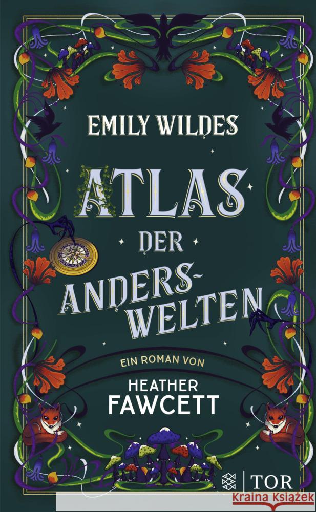 Emily Wildes Atlas der Anderswelten Fawcett, Heather 9783596710041 FISCHER Tor - książka