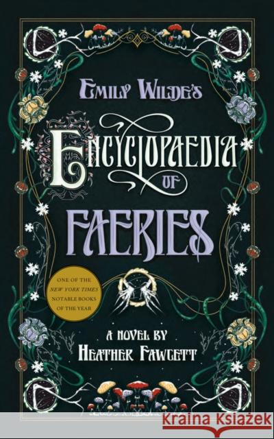 Emily Wilde's Encyclopaedia of Faeries Heather Fawcett 9780593500132 Del Rey Books - książka