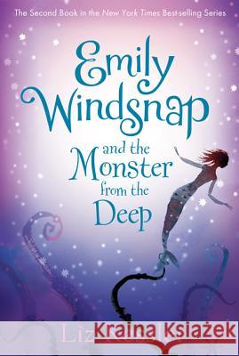 Emily Windsnap and the Monster from the Deep Liz Kessler Sarah Gibb 9780763660185 Candlewick Press (MA) - książka