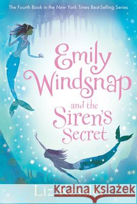 Emily Windsnap and the Siren's Secret Liz Kessler 9780763660192 Candlewick Press (MA) - książka