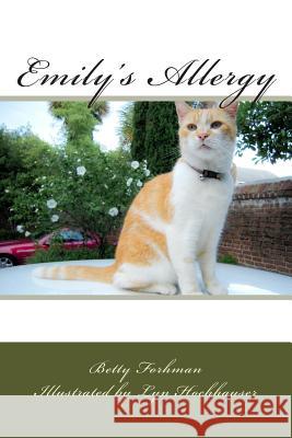 Emily's Allergy Betty Forhman Lyn Hochhauser 9781511631464 Createspace - książka