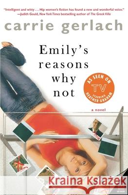 Emily's Reasons Why Not Gerlach, Carrie 9780060594251 HARPERCOLLINS PUBLISHERS INC - książka