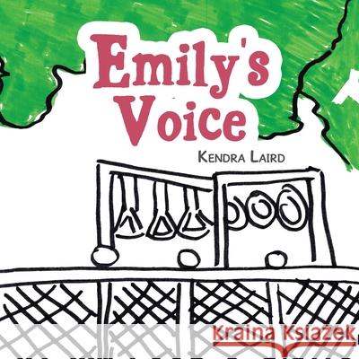 Emily's Voice Kendra Laird 9781665507691 AuthorHouse - książka