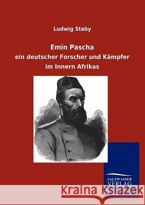 Emin Pascha Ludwig Staby 9783846008904 Salzwasser-Verlag Gmbh - książka