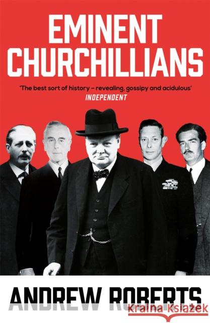 Eminent Churchillians Andrew Roberts 9781857992137 Orion Publishing Co - książka