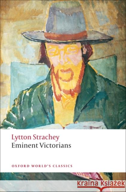 Eminent Victorians Lytton Strachey 9780199555017  - książka