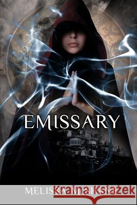 Emissary Melissa McShane 9780692361818 Night Harbor Publishing - książka