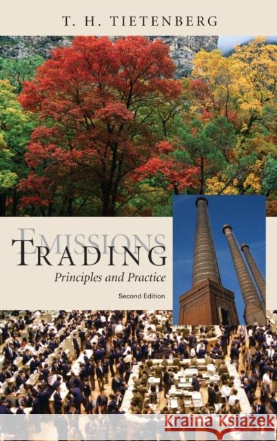 Emissions Trading: Principles and Practice Tietenberg, Thomas 9781933115306 Resources for the Future - książka