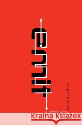 Emit: A Psychological Technothriller Short Story Jason Tesar 9781502340221 Createspace Independent Publishing Platform - książka