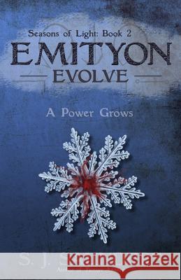Emityon: Evolve S. J. Saunders Rachel Saunders 9781493692644 Createspace - książka