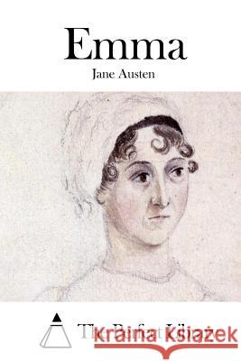 Emma Jane Austen The Perfect Library 9781511411981 Createspace - książka