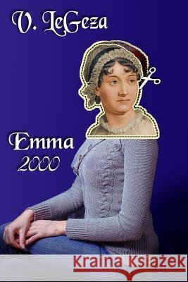 Emma2000 V. Legeza Inna Tsys 9781539892328 Createspace Independent Publishing Platform - książka