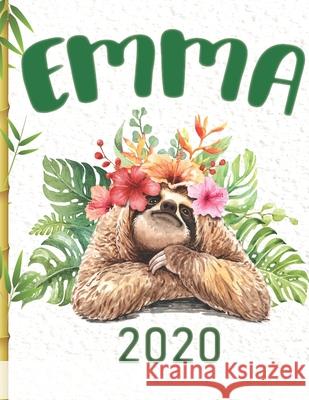Emma: 2020 Sloth Planners 9781676816546 Independently Published - książka