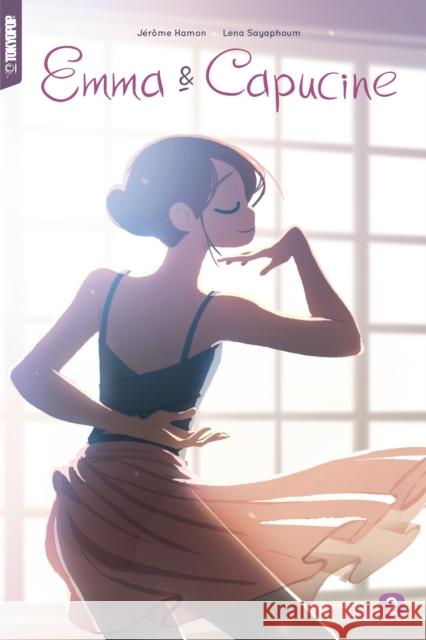 Emma & Capucine, Volume 2 Lena Sayaphoum 9781427880949 TokyoPop - książka
