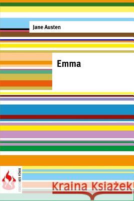 Emma: (low cost). limited edition Austen, Jane 9781516852321 Createspace - książka