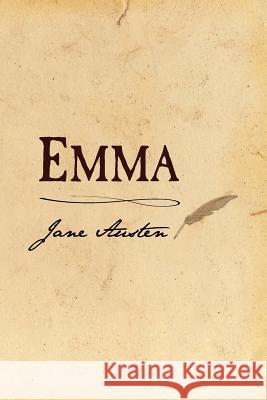 Emma: Original and Unabridged Jane Austen 9781499392104 Createspace - książka