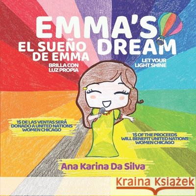 Emma's Dream: Let your light shine Da Silva Figueira, Ana Karina 9798985442991 Paquidermo Libros - książka