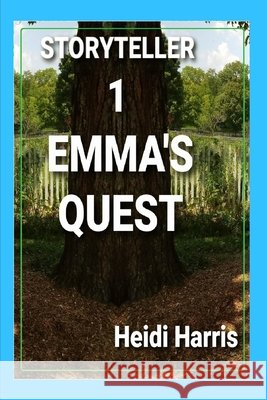 Emma's Quest Harris, Heidi 9798502655231 Independently published - książka