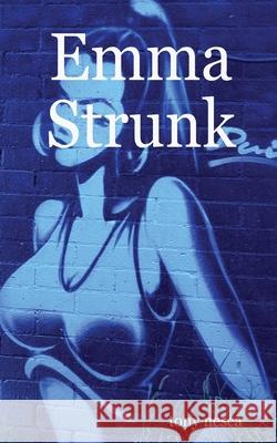 Emma Strunk Tony Nesca 9781775211259 Screamin' Skull Press - książka