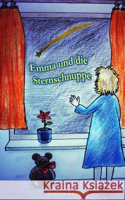 Emma und die Sternschnuppe Lederer, Andrea 9781512278927 Createspace - książka