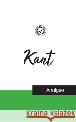 Emmanuel Kant (étude et analyse complète de sa pensée) Emmanuel Kant 9782759314331 Comprendre La Philosophie - książka