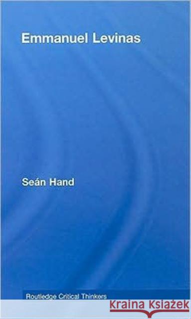 Emmanuel Levinas Seán Hand   9780415402767 Taylor & Francis - książka