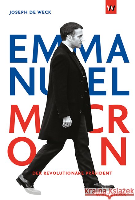 Emmanuel Macron de Weck, Joseph 9783942377218 Weltkiosk - książka