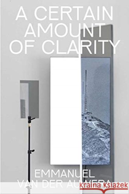 Emmanuel Van Der Auwera: A Certain Amount of Clarity Levey, Harlan 9780300253948 Yale University Press - książka