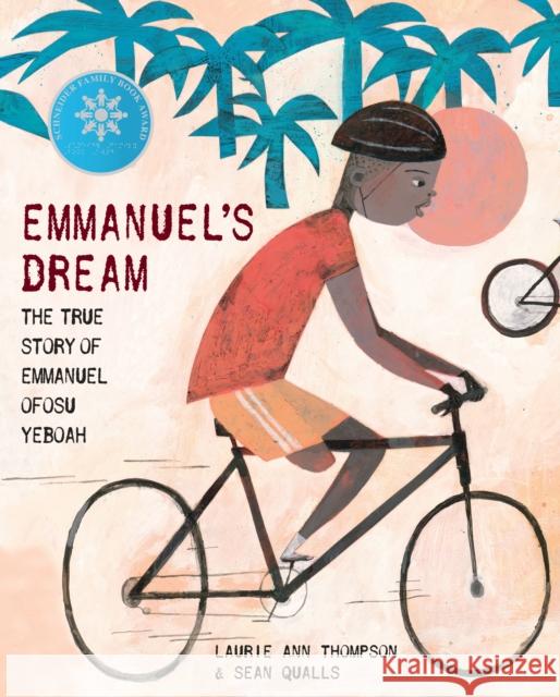 Emmanuel's Dream: The True Story of Emmanuel Ofosu Yeboah Laurie Thompson Sean Qualls 9780449817445 Schwartz & Wade Books - książka