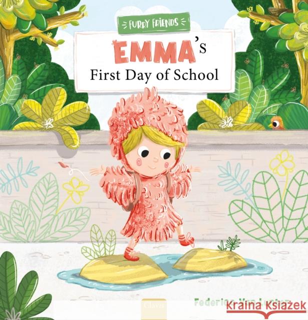 Emma's First Day of School Federico Va Federico Va 9781605377834 Clavis Publishing - książka