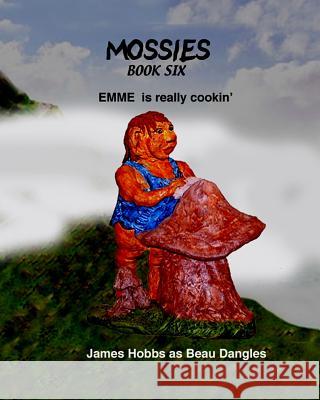 EMME is really cookin' Hobbs, James 9781450565547 Createspace - książka