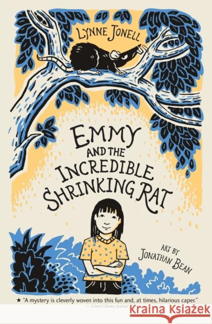 Emmy and the Incredible Shrinking Rat Lynne Jonell Jonathan Bean 9780312384609 Square Fish - książka